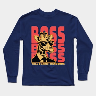 The boss Funny giraffe Long Sleeve T-Shirt